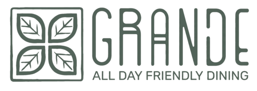 Grande – All Day Friendly Dining